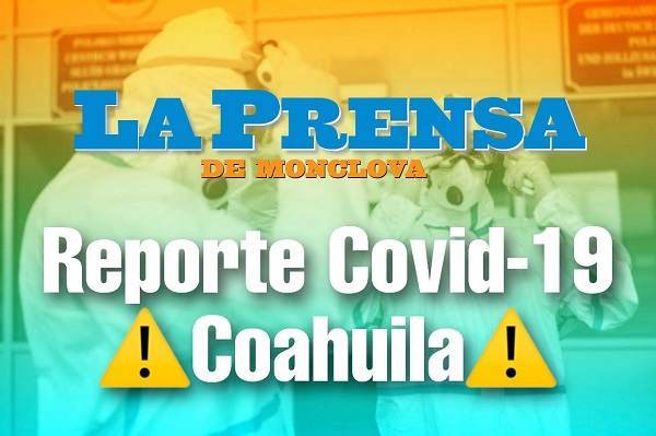 Mueren 38 por Covid-19 en Coahuila y surgen 398 casos nuevos