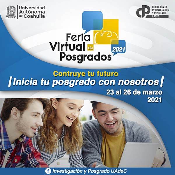 Invita UAdeC a feria virtual de Posgrados