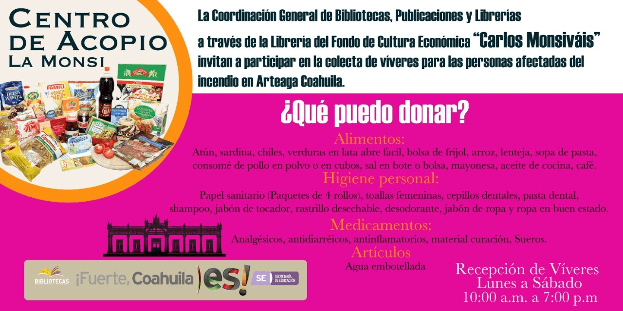 LIBRERÍA ‘CARLOS MONSIVÁIS’ SE SUMA AL APOYO A BRIGADISTAS DE COAHUILA: INSTALA CENTRO DE ACOPIO
