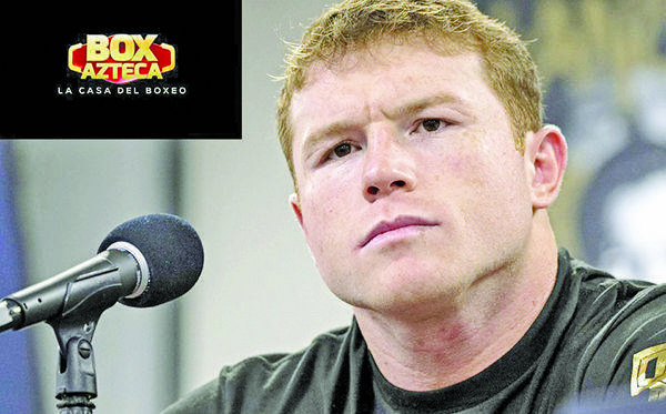 ¡No va por TUDN! Pelea del Canelo vs Plant será exclusiva en TV Azteca