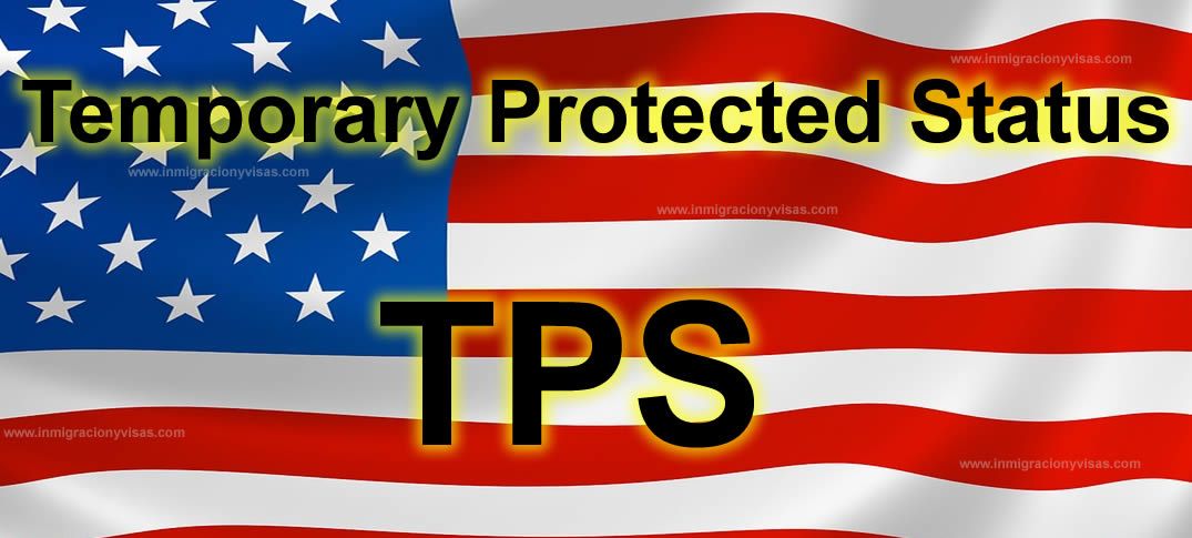¿Qué es el programa TPS y cómo registrarse para residir en Estados Unidos?