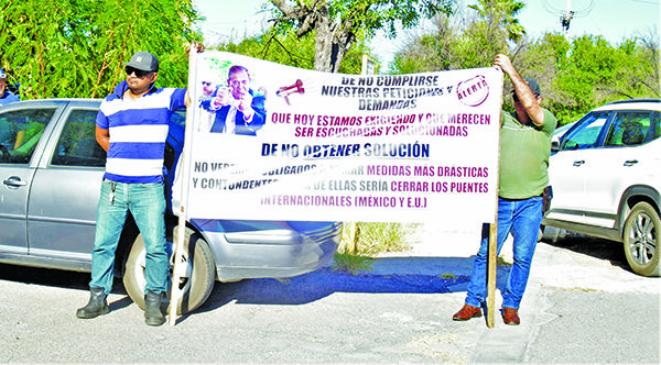 Amenazan bloqueo en puentes internacionales