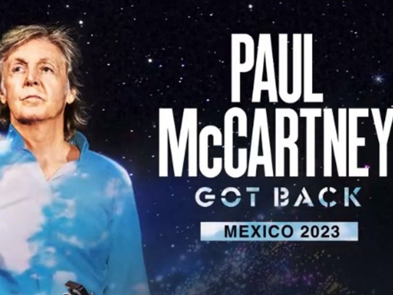 Paul McCartney anuncia segundo concierto en México; fecha, boletos y todo lo que debes saber