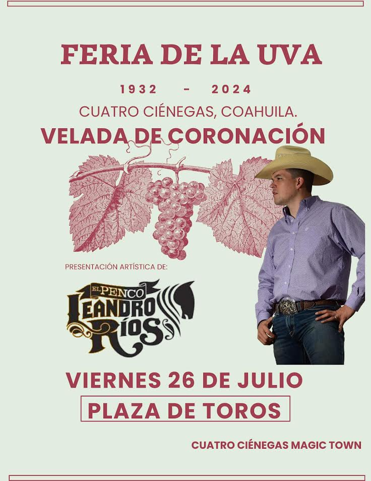 LEANDRO RÍOS EN LA CORONACIÓN DE LA REINA DE  CUATRO CIENEGAS