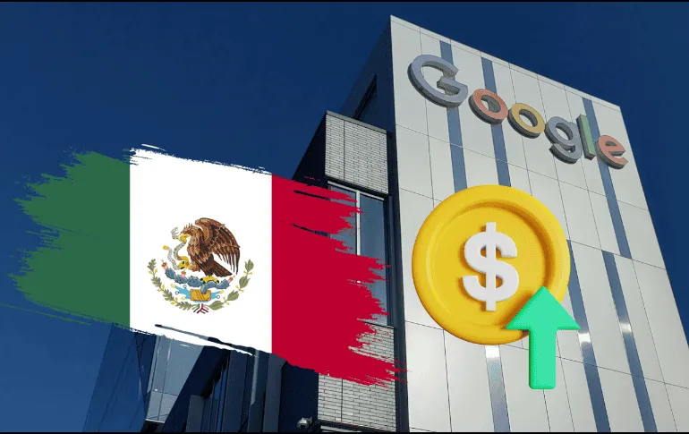 Google impactó la economía mexicana con 278 MDP sólo en 2023