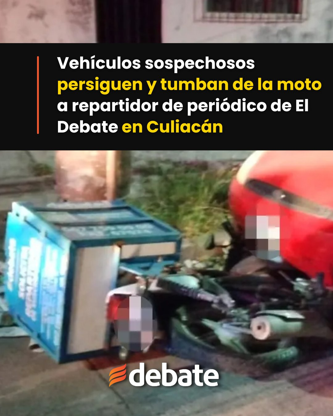 Tras ataque a El Debate, persiguen y agreden a repartidor del periódico; el motociclista fue trasladado a un hospital