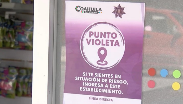 Proyectan 5 mil ‘Puntos Violeta’ en todo Coahuila