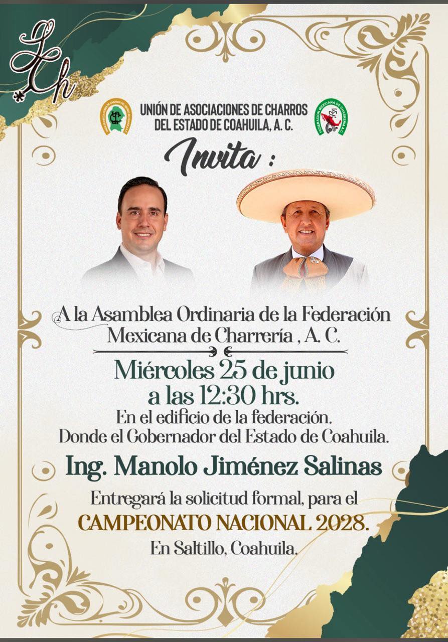 Coahuila alza la mano para el Nacional Charro del 2028
