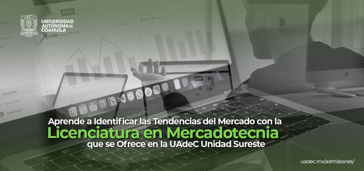 Invita UAdeC a inscribirse a carrera de Mercadotecnia