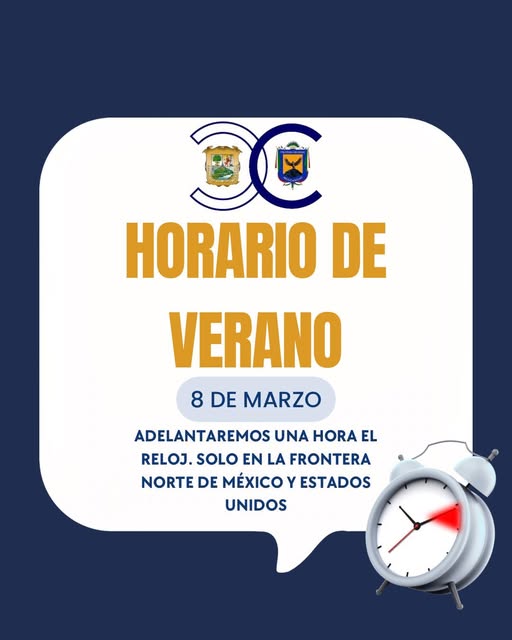 Adelantan en frontera de Coahuila una hora el reloj