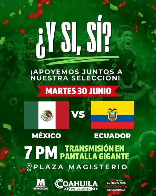 Anuncia el alcalde Carlos Villarreal Pérez Pantalla gigante por el México vs Ecuador