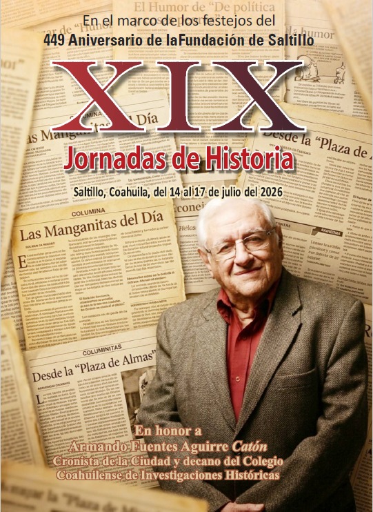 TENDRÁN EN SALTILLO LAS XIX JORNADAS DE HISTORIA